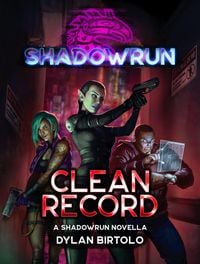 Produktbild: Shadowrun: Clean Record
