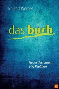 Produktbild: Das Buch, Neues Testament und Psalmen