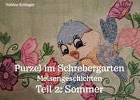 Produktbild: Purzel im Schrebergarten - Meisengeschichten, Teil 2: Sommer