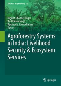 Produktbild: Agroforestry Systems in India: Livelihood Security & Ecosystem Services