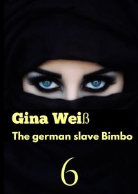 Produktbild: The german slave Bimbo 6