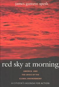 Produktbild: Red Sky at Morning: America and the Crisis of the Global Environment
