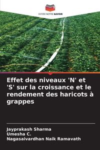 Produktbild: Effet des niveaux 'N' et 'S' sur la croissance et le rendement des haricots &agrave; grappes