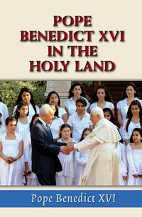Produktbild: Pope Benedict XVI in the Holy Land