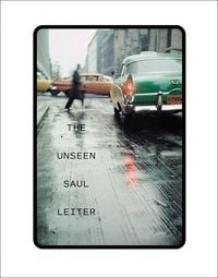 Produktbild: The Unseen Saul Leiter