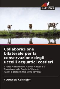 Produktbild: Collaborazione bilaterale per la conservazione degli uccelli acquatici costieri