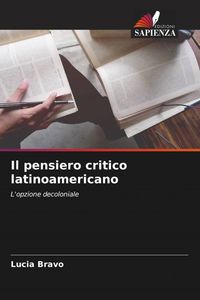 Produktbild: Il pensiero critico latinoamericano