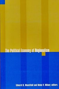 Produktbild: Mansfield, E: Political Economy of Regionalism (Paper)