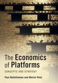 Produktbild: The Economics of Platforms