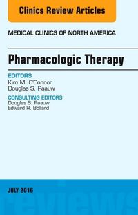 Produktbild: Pharmacologic Therapy, an Issue of Medical Clinics of North America