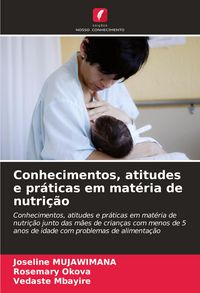 Produktbild: Conhecimentos, atitudes e pr&aacute;ticas em mat&eacute;ria de nutri&ccedil;&atilde;o