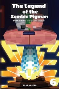 Produktbild: The Legend of the Zombie Pigman Book 6