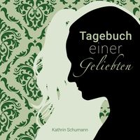Produktbild: Tagebuch einer Geliebten