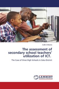 Produktbild: The assessment of secondary school teachers' utilization of ICT.