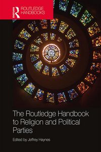 Produktbild: The Routledge Handbook to Religion and Political Parties