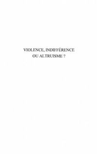 Produktbild: Violence, indifference ou altruisme ?