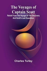 Produktbild: The Voyages of Captain Scott