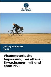 Produktbild: Visuomotorische Anpassung bei &auml;lteren Erwachsenen mit und ohne MCI