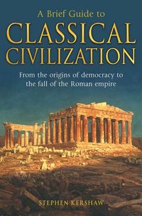 Produktbild: A Brief Guide to Classical Civilization