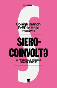 Produktbild: Sierocoinvolt. La rivoluzione sessuale riparte dall'HIV