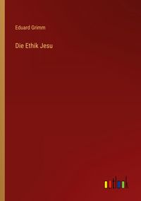 Produktbild: Die Ethik Jesu