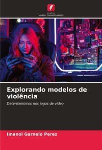 Produktbild: Explorando modelos de viol&ecirc;ncia