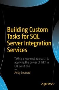 Produktbild: Building Custom Tasks for SQL Server Integration Services