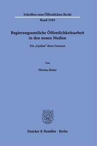 Produktbild: Regierungsamtliche &Ouml;ffentlichkeitsarbeit in den neuen Medien