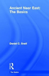 Produktbild: Ancient Near East: The Basics