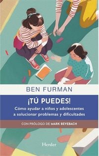 Produktbild: Tu Puedes! Como Ayudar a Ni&ntilde;os Y Adolescentes a Solucionar Problemas Y Dificulta