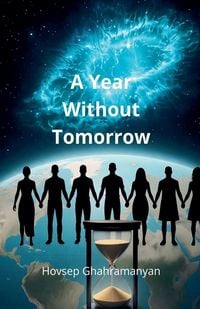 Produktbild: A Year Without Tomorrow