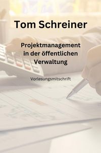 Produktbild: Projektmanagement in der &ouml;ffentlichen Verwaltung