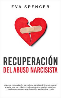 Produktbild: Recuperaci&oacute;n Del Abuso Narcisista