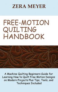 Produktbild: Free Motion Quilting Handbook