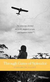 Produktbild: Through Gates of Splendor