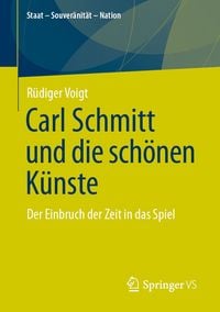 Produktbild: Carl Schmitt und die sch&ouml;nen K&uuml;nste