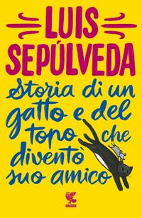 Produktbild: Storia di un gatto e del topo che divent&ograve; suo amico
