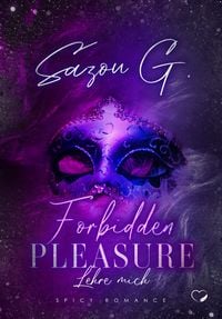 Produktbild: Forbidden Pleasure: Lehre mich (Spicy Romance)