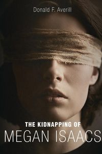 Produktbild: The Kidnapping Of Megan Isaacs