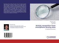Produktbild: Activity recognition from smartphone sensing data