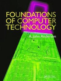 Produktbild: Anderson, A: Foundations of Computer Technology