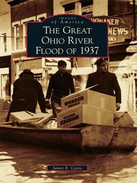 Produktbild: Great Ohio River Flood of 1937