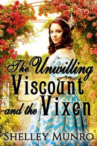 Produktbild: The Unwilling Viscount and the Vixen