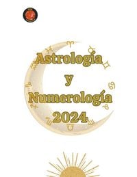 Produktbild: Astrolog&iacute;a y Numerolog&iacute;a 2024