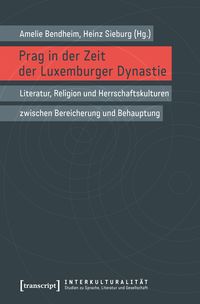 Produktbild: Prag in der Zeit der Luxemburger Dynastie