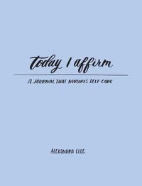 Produktbild: Today I Affirm