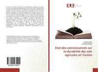 Produktbild: Etat des connaissances sur la durabilit&eacute; des sols agricoles en Tunisie