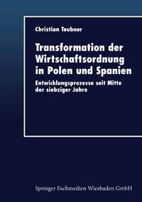 Produktbild: Transformation der Wirtschaftsordnung in Polen und Spanien