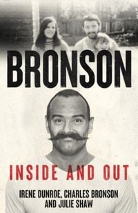 Produktbild: Charles Bronson - Inside And Out