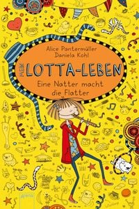 Produktbild: Mein Lotta-Leben (12). Eine Natter macht die Flatter